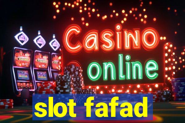 slot fafad