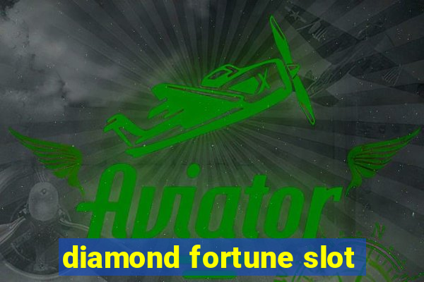 diamond fortune slot