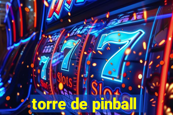 torre de pinball