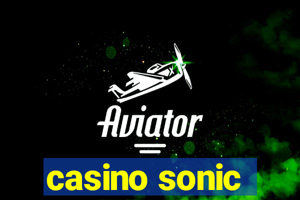 casino sonic