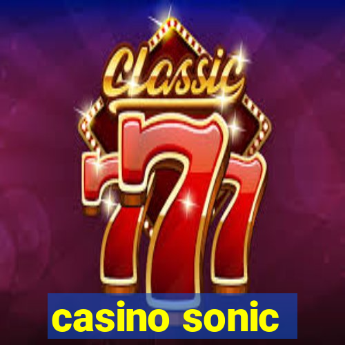 casino sonic