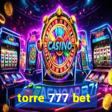 torre 777 bet