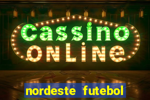 nordeste futebol vip no net