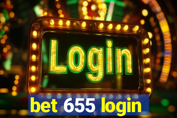 bet 655 login