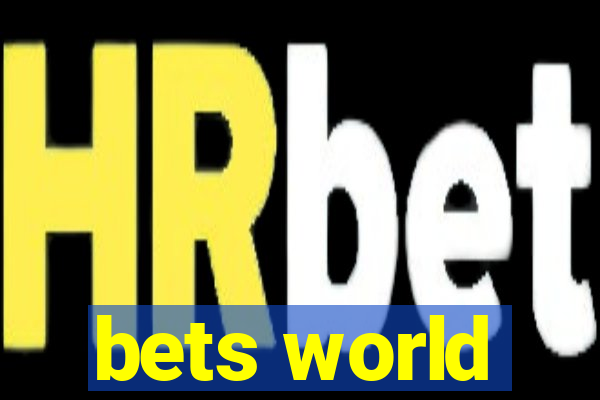 bets world