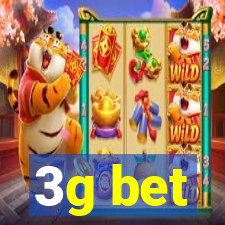 3g bet