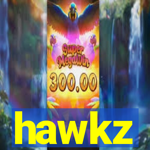 hawkz