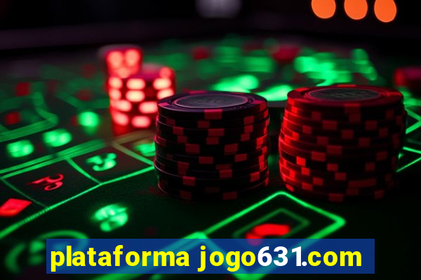 plataforma jogo631.com