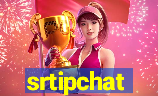 srtipchat