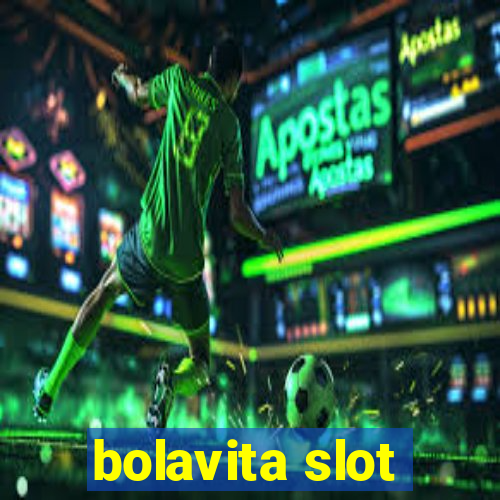 bolavita slot