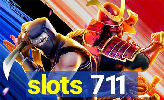 slots 711