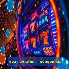 voar aviation - congonhas