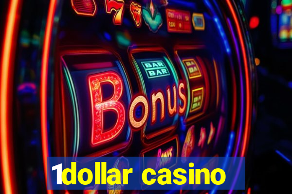 1dollar casino