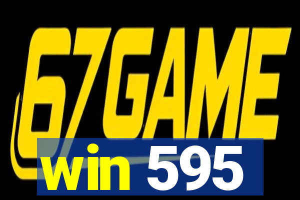 win 595