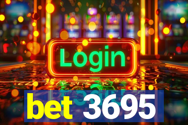 bet 3695