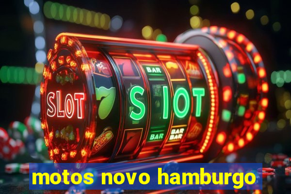 motos novo hamburgo