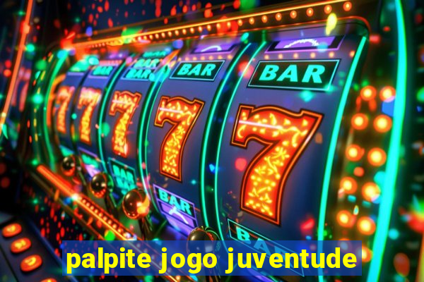 palpite jogo juventude