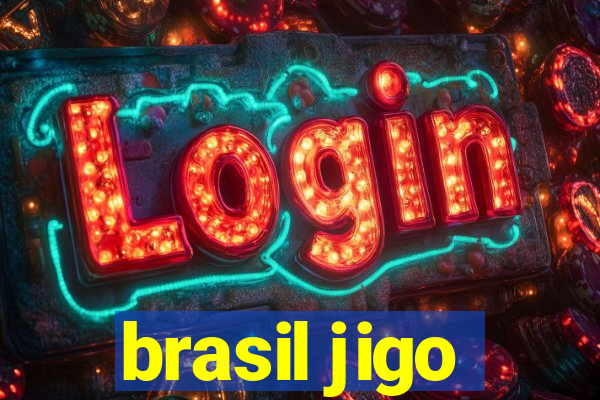 brasil jigo