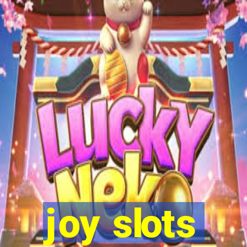 joy slots