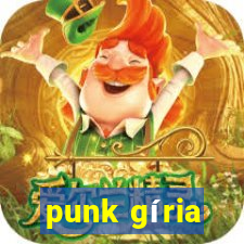 punk gíria