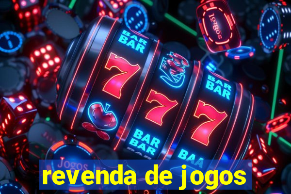 revenda de jogos