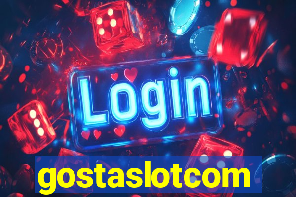 gostaslotcom