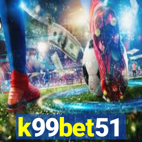 k99bet51