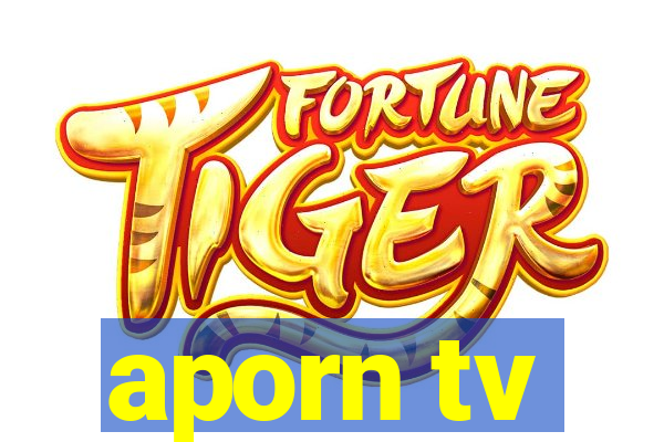 aporn tv