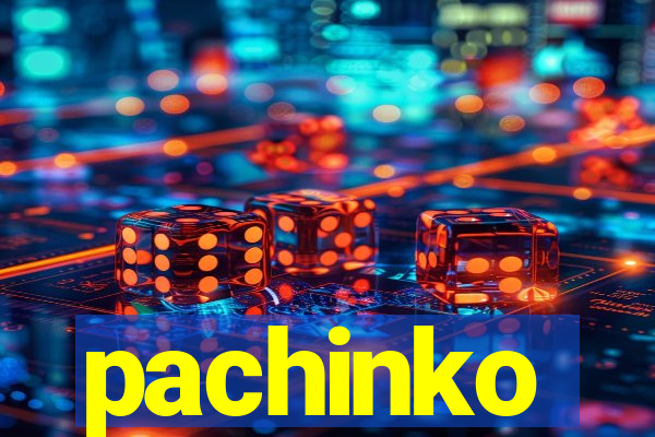 pachinko