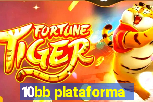 10bb plataforma