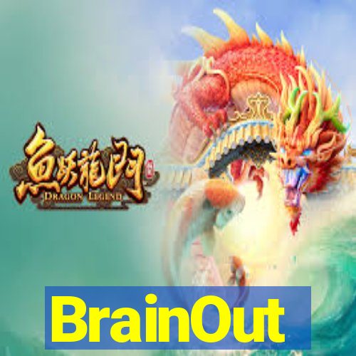 BrainOut