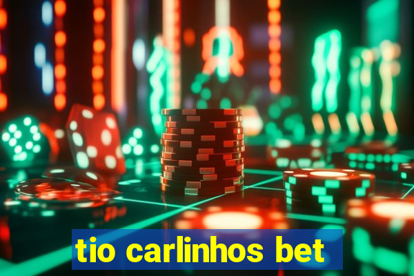 tio carlinhos bet