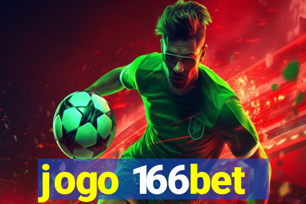 jogo 166bet