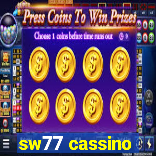 sw77 cassino