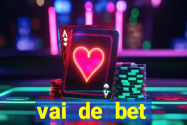 vai de bet gusttavo lima app