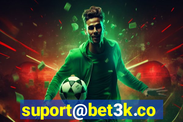 suport@bet3k.com