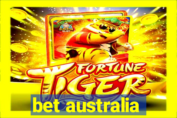 bet australia