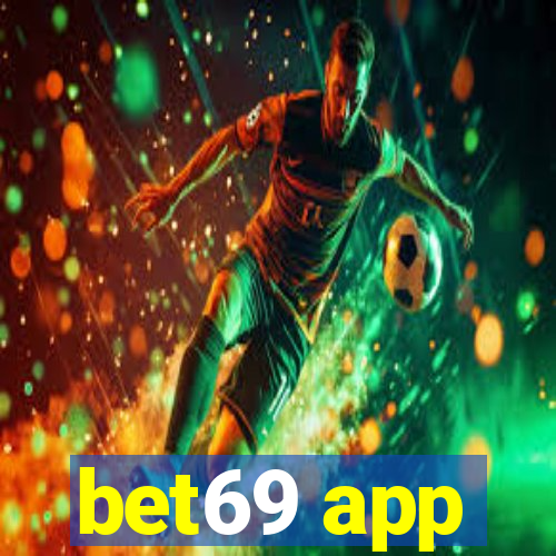 bet69 app