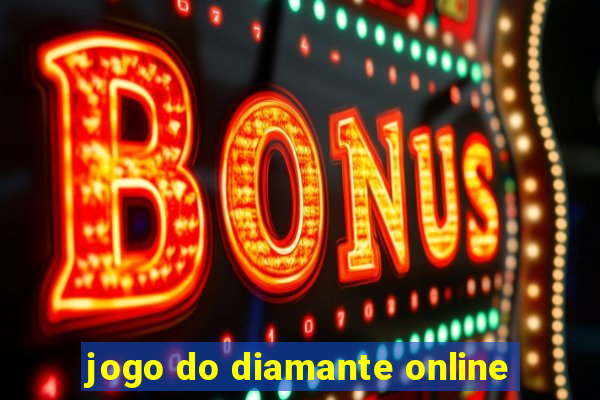 jogo do diamante online