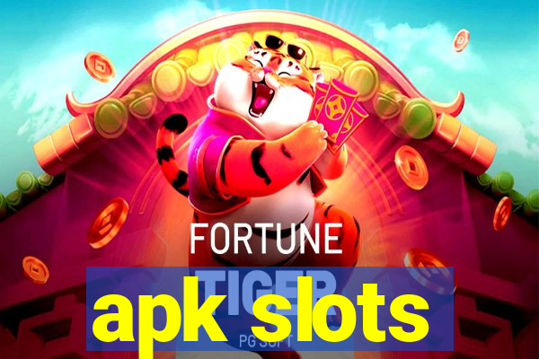 apk slots