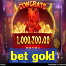 bet gold