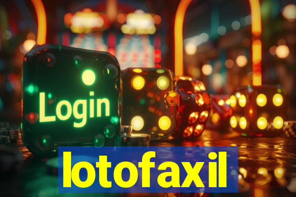 lotofaxil