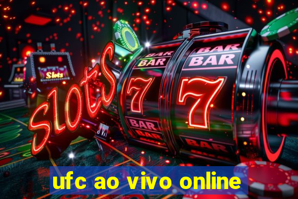 ufc ao vivo online