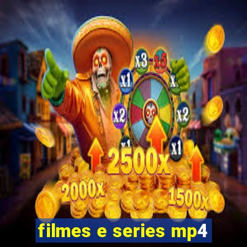 filmes e series mp4