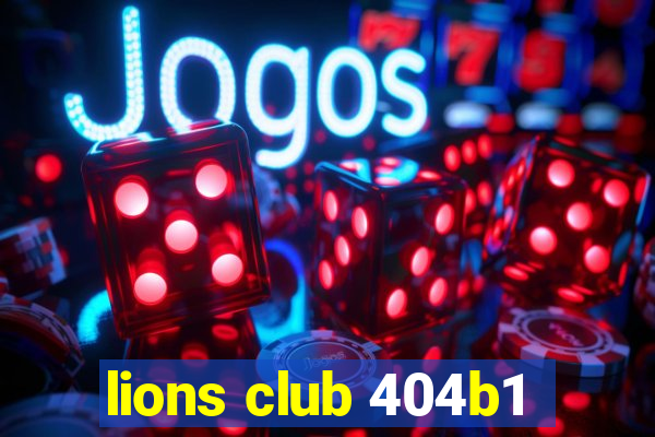 lions club 404b1