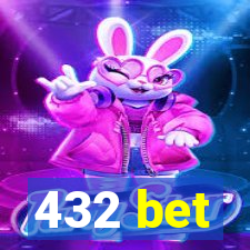 432 bet