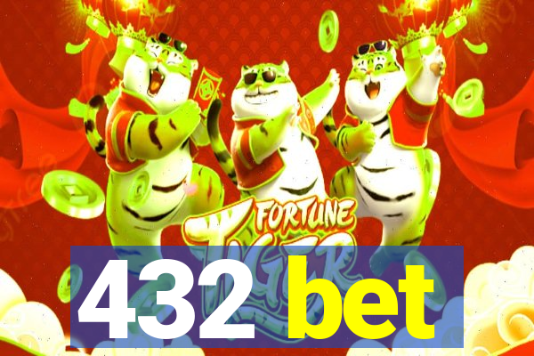 432 bet