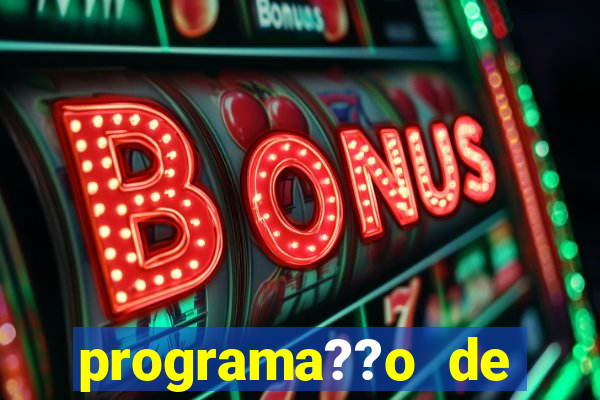 programa??o de jogos de futebol