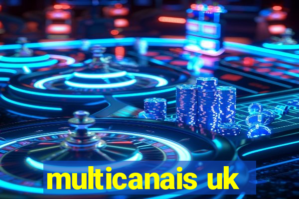 multicanais uk