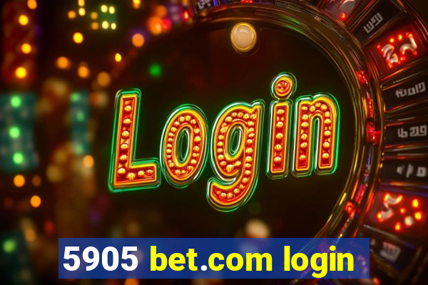 5905 bet.com login